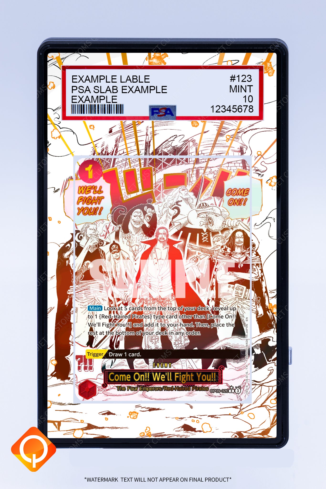 Come on!! We'll Fight for you!! OP09-020 (Graded) Case